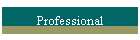 Professional